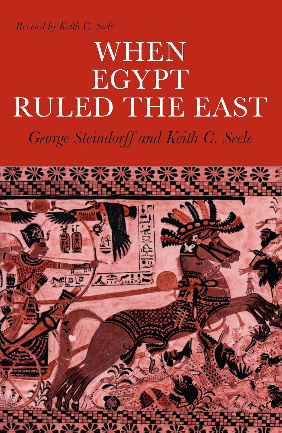 When Egypt Ruled the East (Phoenix Books)