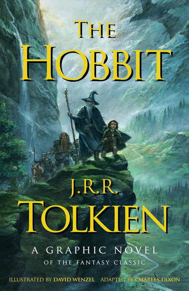 The Hobbit: A Graphic Novel: A Graphic Novel Adaptation of the Classic Fantasy Novel (Hobbit Fantasy Classic)