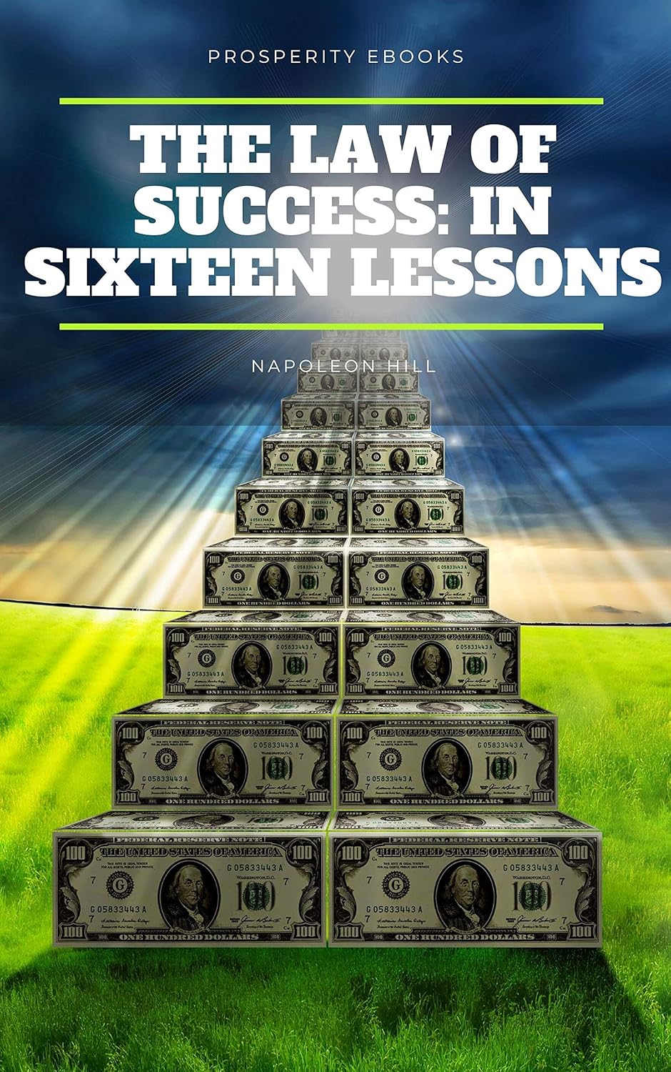 The Law of Success: In Sixteen Lessons (ENGLISH LANGUAGE)
