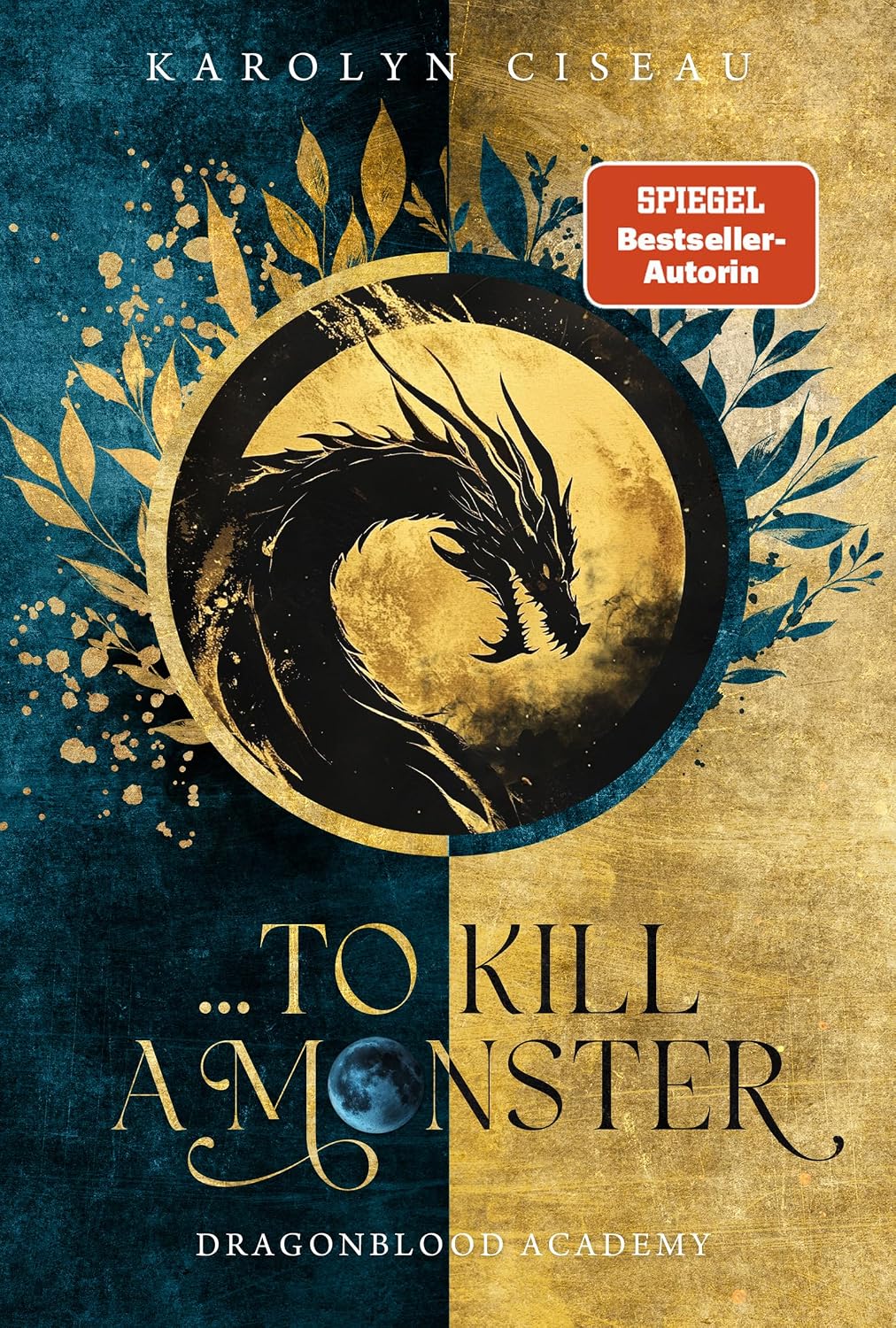 ... to Kill a Monster. Dragonblood Academy