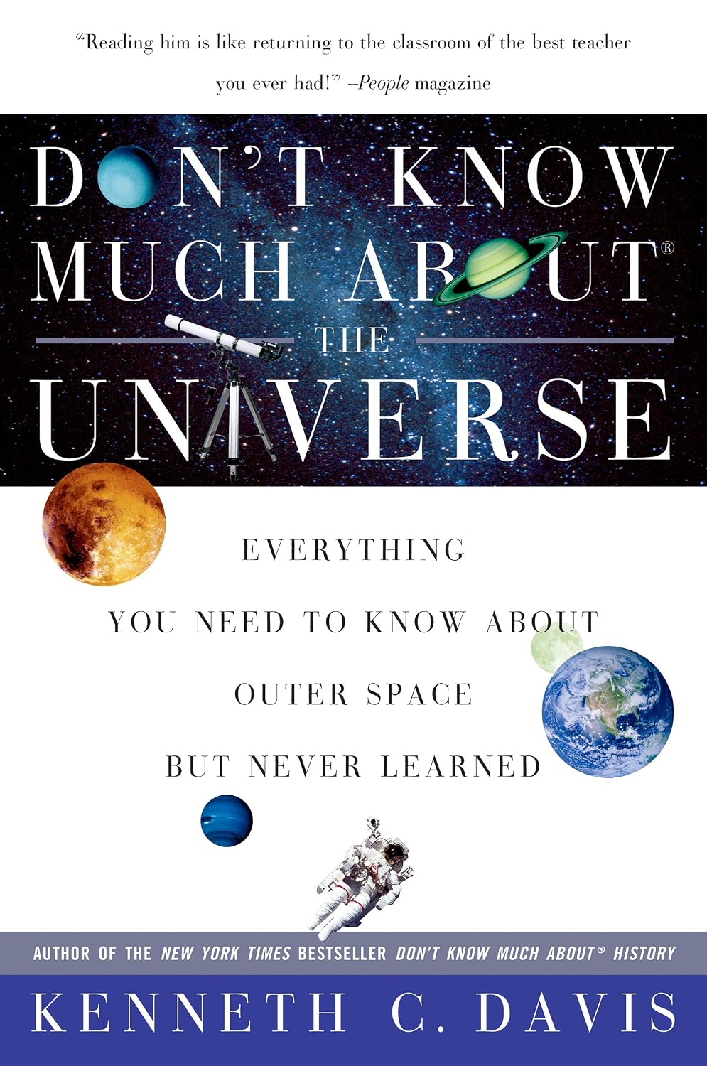 Don't Know Much About® the Universe: Everything You Need to Know About Outer Space but Never Learned – A Fun Guide to the Cosmos, from Einstein to the Stars (Don't Know Much About Series Book 16)