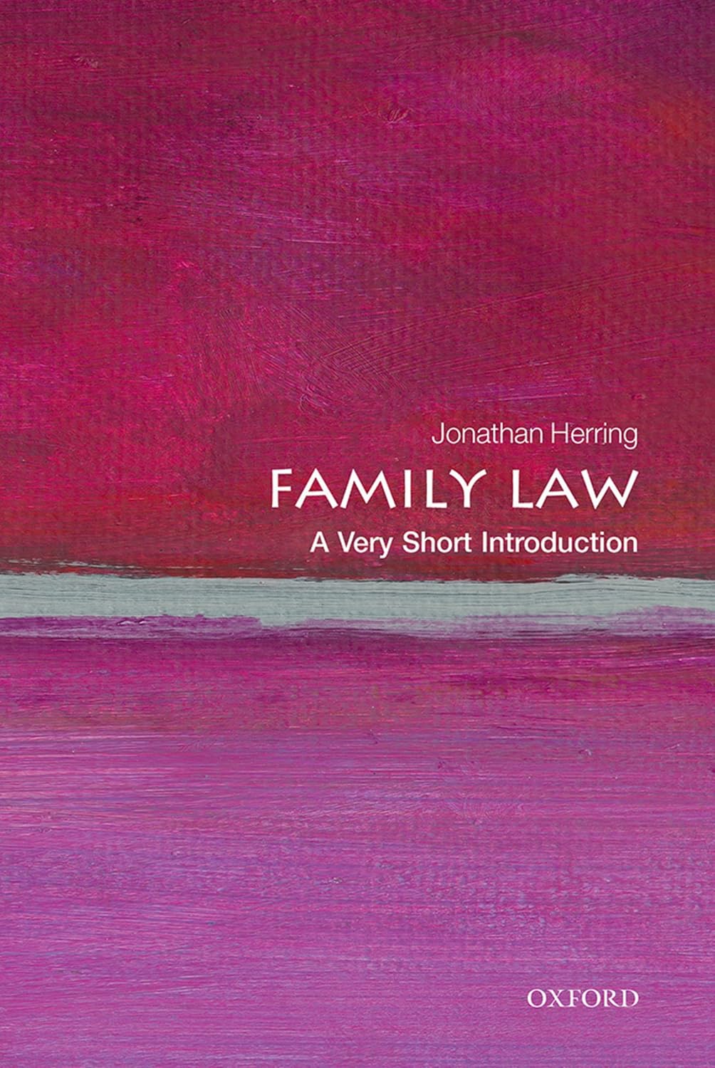 Family Law: A Very Short Introduction (Very Short Introductions)