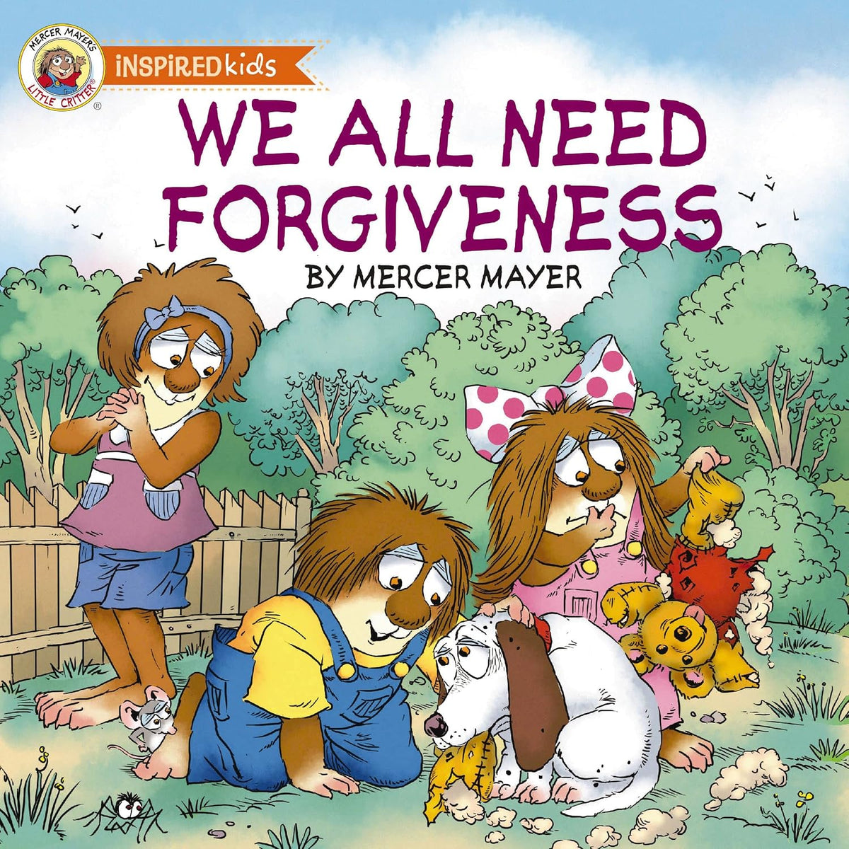 We All Need Forgiveness (Little Critter)