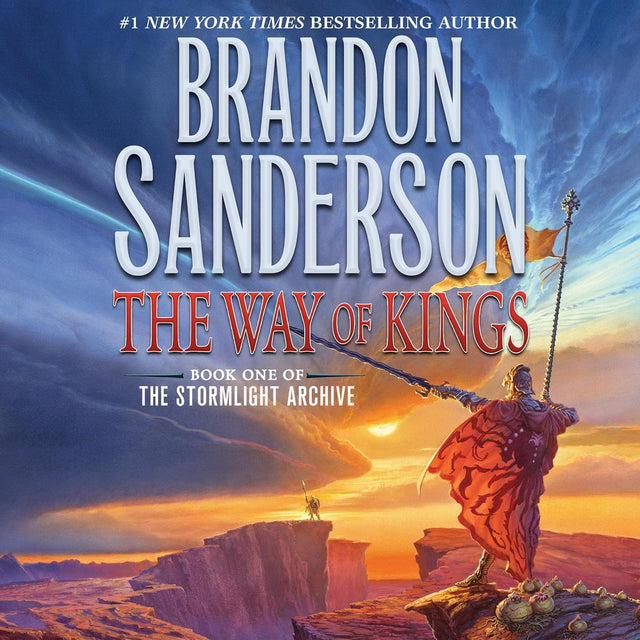 The Way of Kings: Book One of the Stormlight Archive