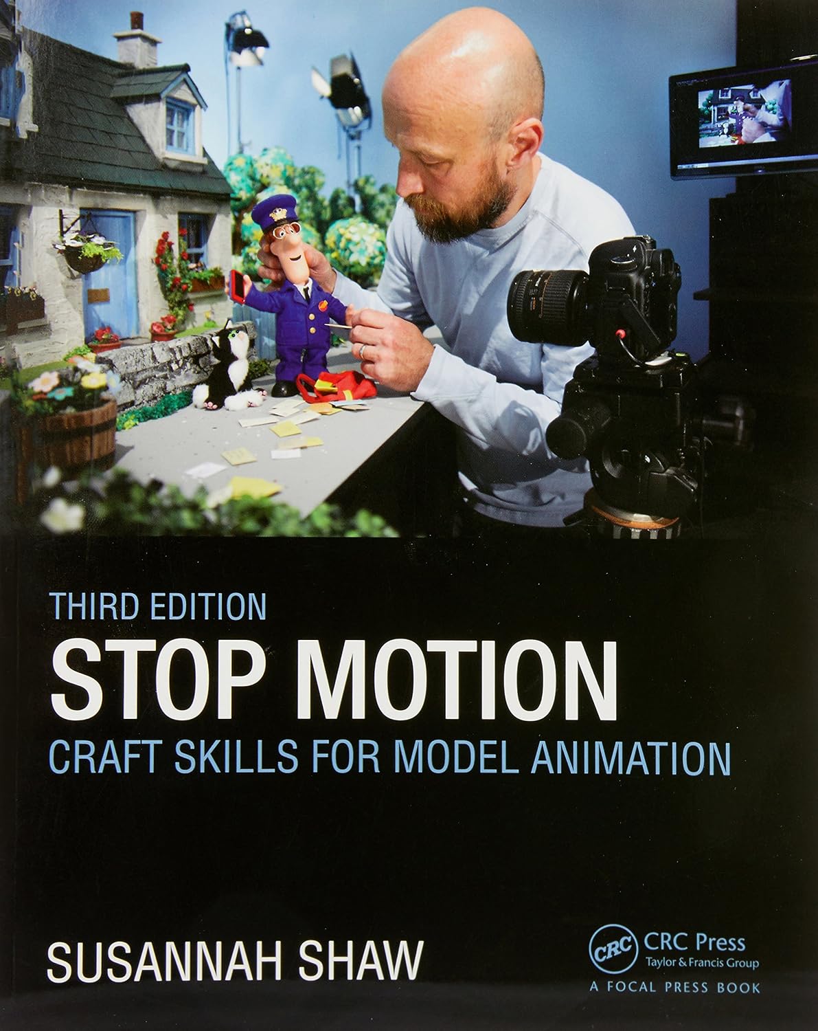 Stop Motion: Craft Skills for Model Animation: Craft Skills for Model Animation