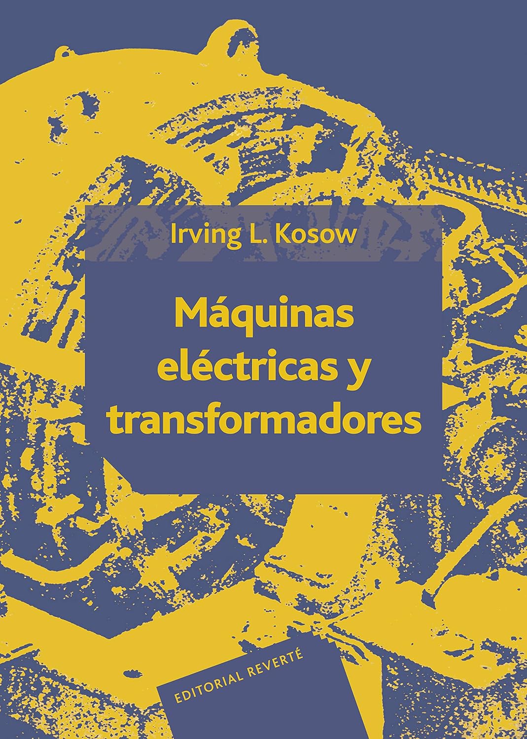 Máquinas eléctricas y transformadores (Spanish Edition)