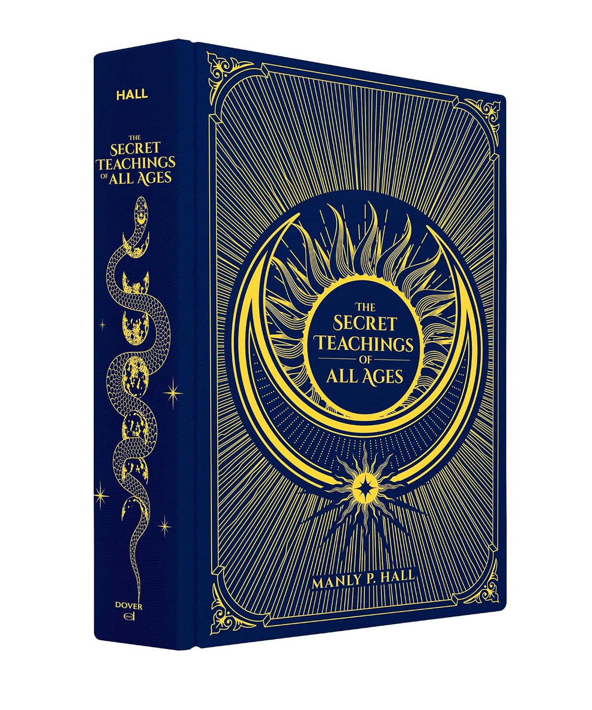 The Secret Teachings of All Ages: An Encyclopedic Outline of Masonic, Hermetic, Qabbalistic and Rosicrucian Symbolical Philosophy (Dover Occult)