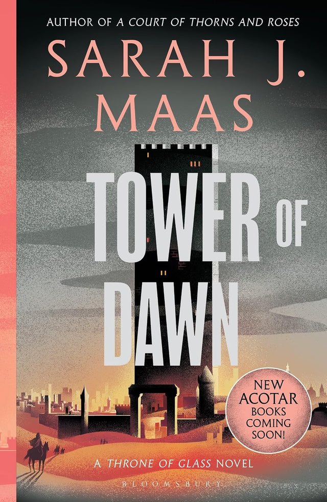 Tower of Dawn: From the # 1 Sunday Times best-selling author of A Court of Thorns and Roses (Throne of Glass Book 6)