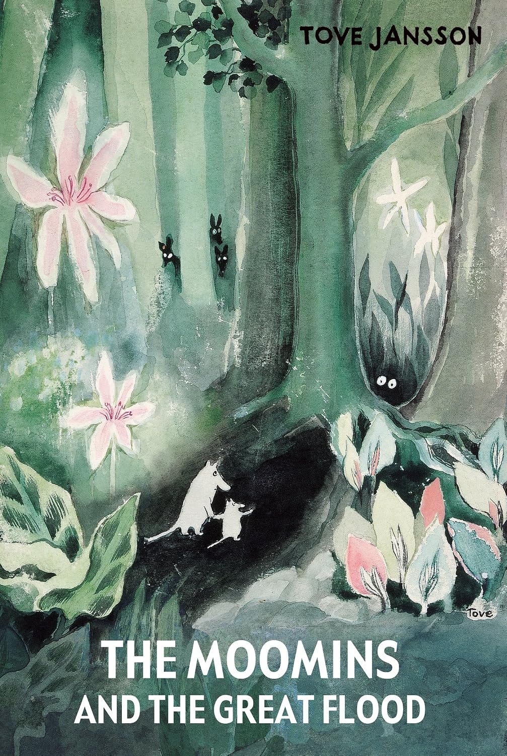 The Moomins and the Great Flood (Moomin Classics)