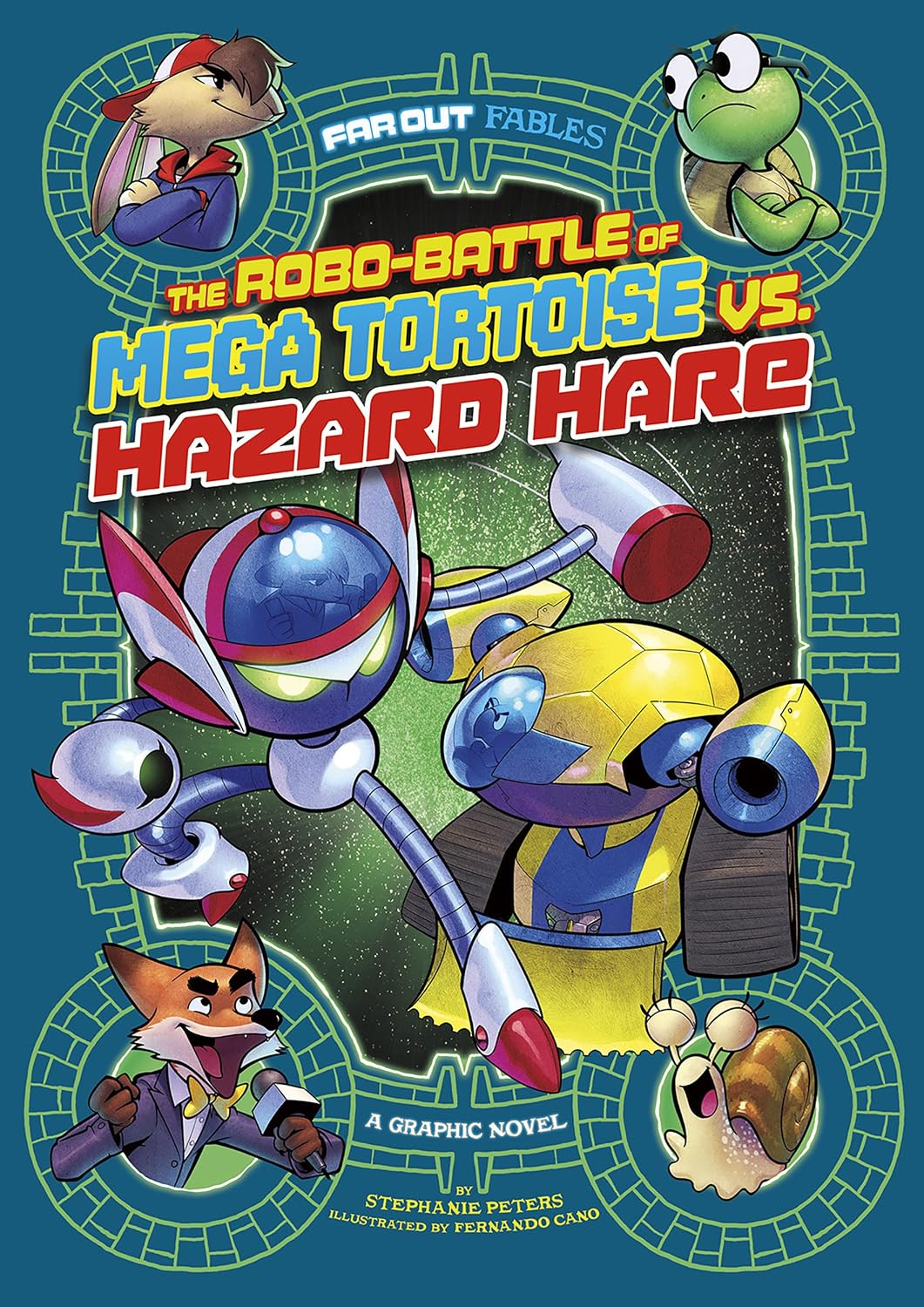 The Robo-battle of Mega Tortoise vs. Hazard Hare: A Graphic Novel (Far Out Fables)