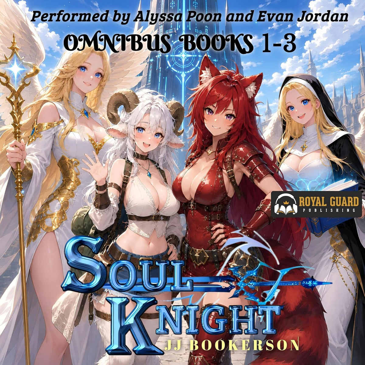 Soul Knight Omnibus: Books 1-3: A Fantasy LitRPG