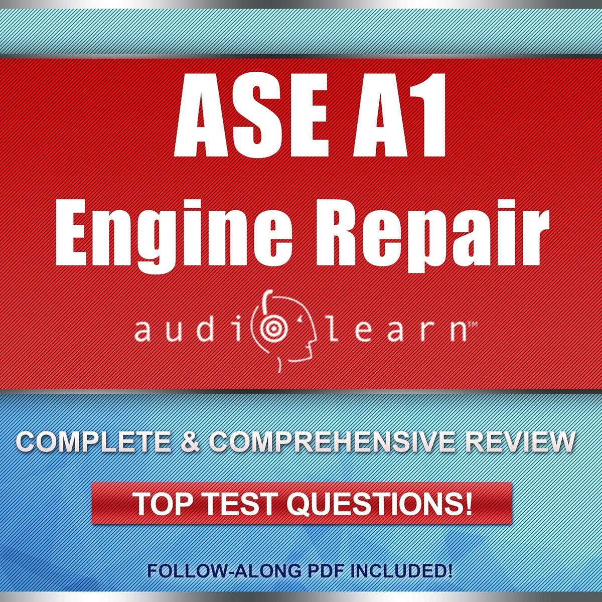 ASE Engine Repair Certification Test (A1)