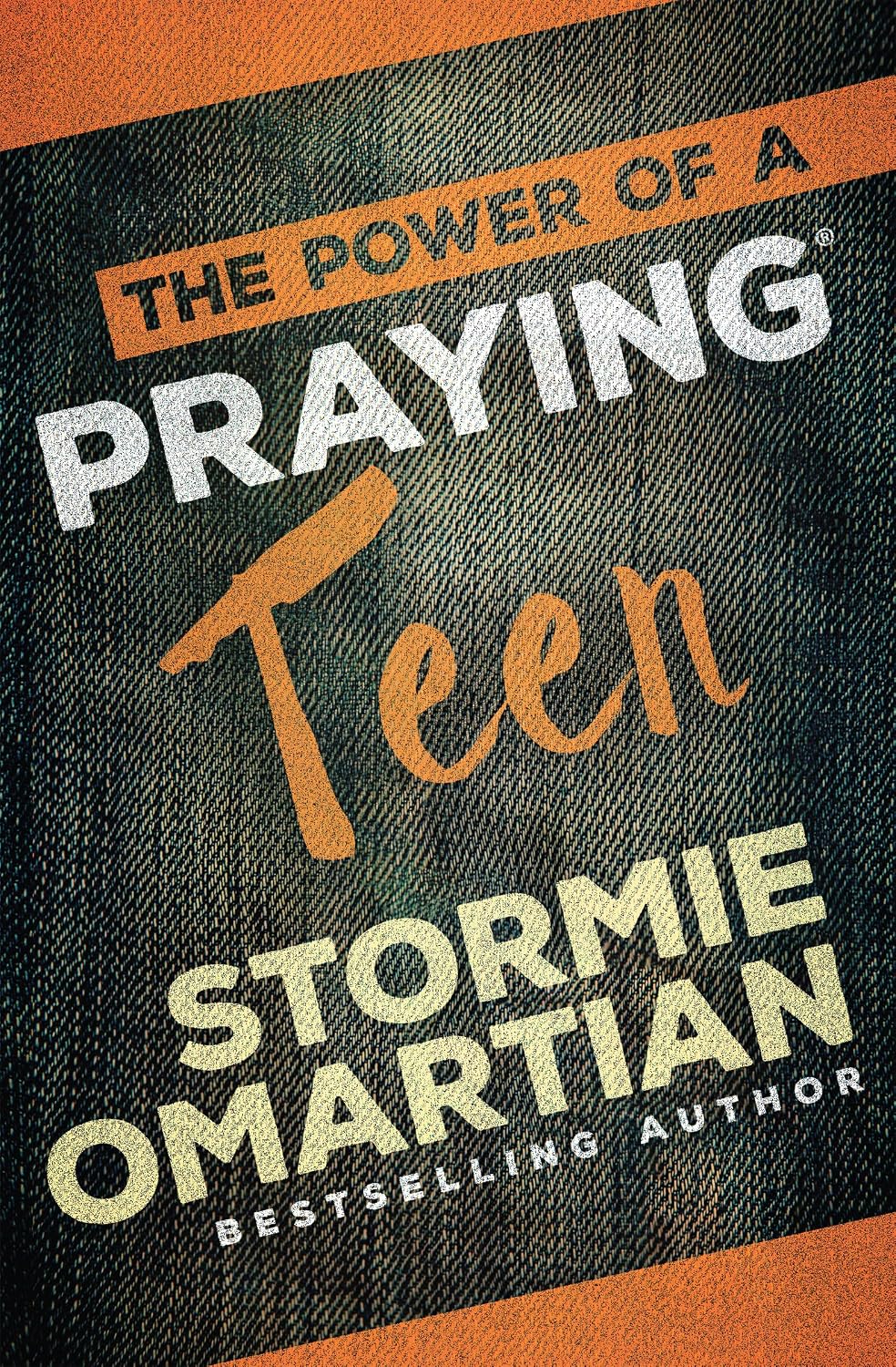 The Power of a Praying Teen: Teen Prayer Book for Real-Life Challenges with Scripture and Guided Prayers