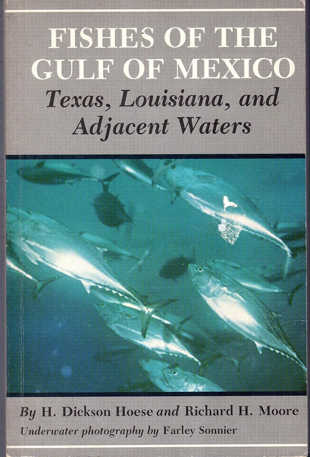 Fishes of the Gulf of Mexico: Texas, Louisiana and Adjacent Waters